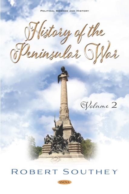 History of the Peninsular War. Volume II, PDF eBook