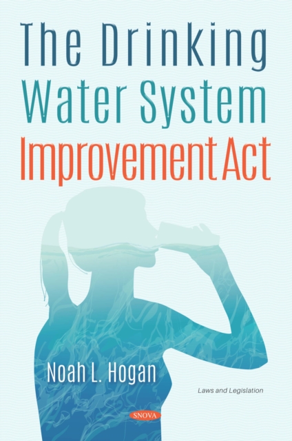 The Drinking Water System Improvement Act, PDF eBook