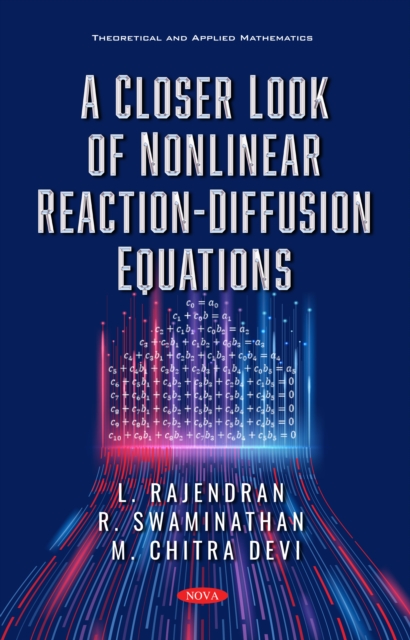 A Closer Look of Nonlinear Reaction-Diffusion Equations, PDF eBook