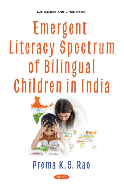 Emergent Literacy Spectrum of Bilingual Children in India, PDF eBook