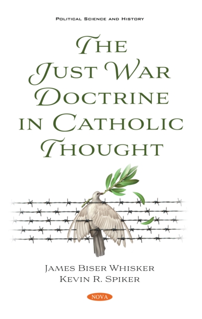 The Just War Doctrine in Catholic Thought, PDF eBook
