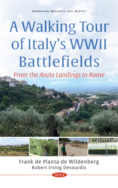A Walking Tour of Italy's WWII Battlefields: From the Anzio Landings to Rome, PDF eBook