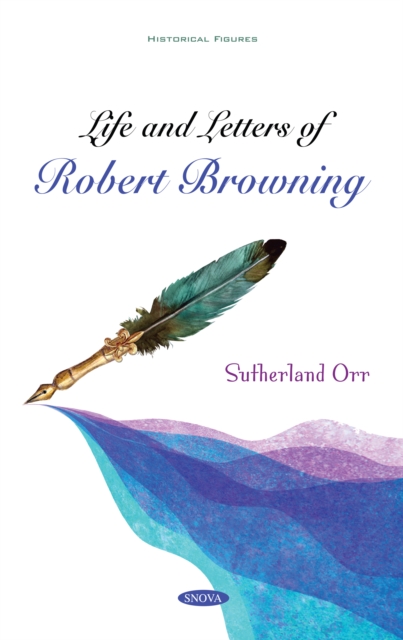 Life and Letters of Robert Browning, PDF eBook
