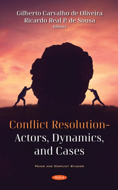 Conflict Resolution - Actors, Dynamics, and Cases, PDF eBook