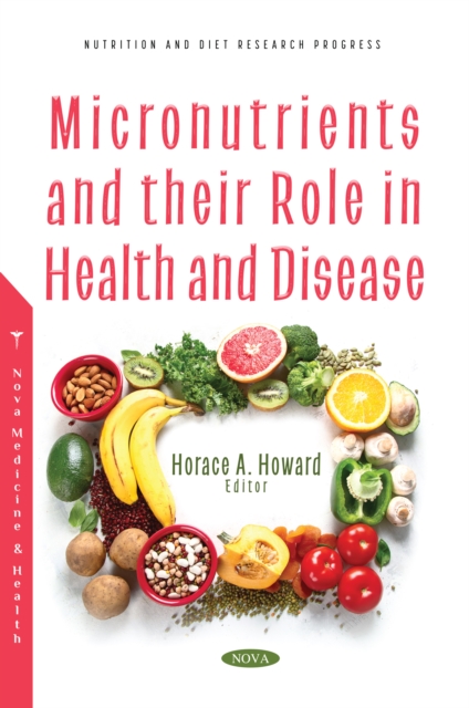 Micronutrients and their Role in Health and Disease, PDF eBook