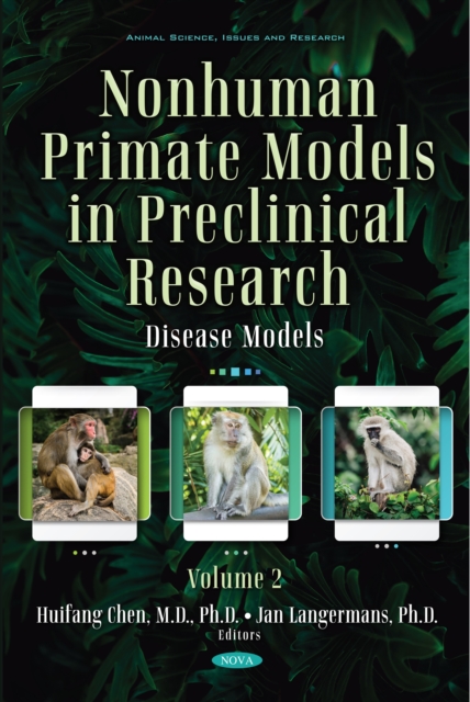 Nonhuman Primate Models in Preclinical Research. Volume 2: Disease Models, PDF eBook