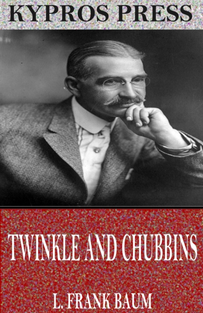 Twinkle and Chubbins, EPUB eBook
