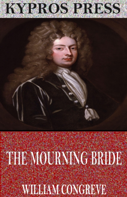 The Mourning Bride, EPUB eBook