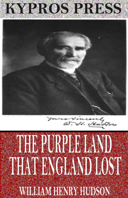 The Purple Land That England Lost, EPUB eBook