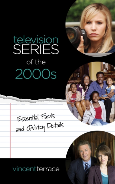 Television Series of the 2000s : Essential Facts and Quirky Details, EPUB eBook