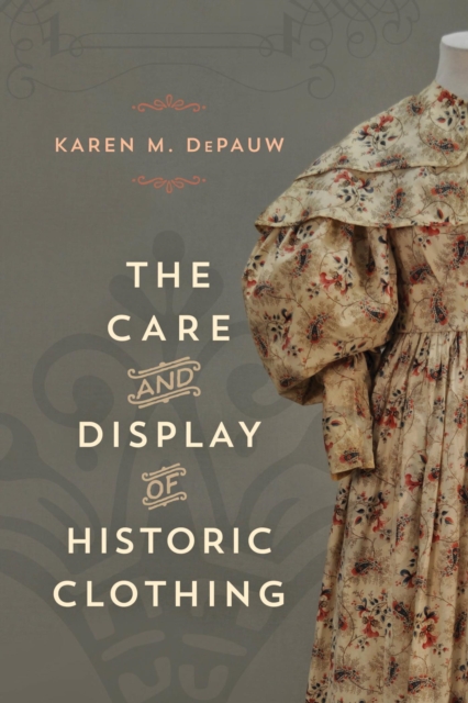 Care and Display of Historic Clothing, EPUB eBook
