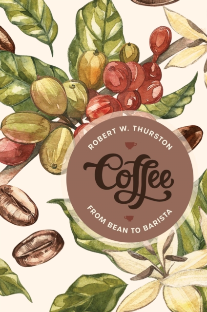 Coffee : From Bean to Barista, EPUB eBook