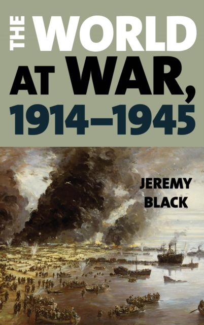 The World at War, 1914-1945, EPUB eBook