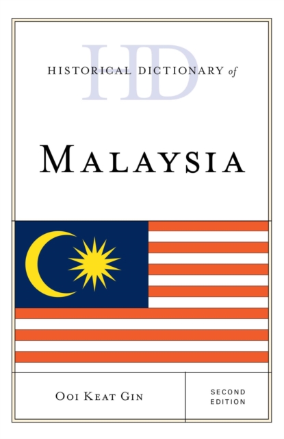 Historical Dictionary of Malaysia, EPUB eBook