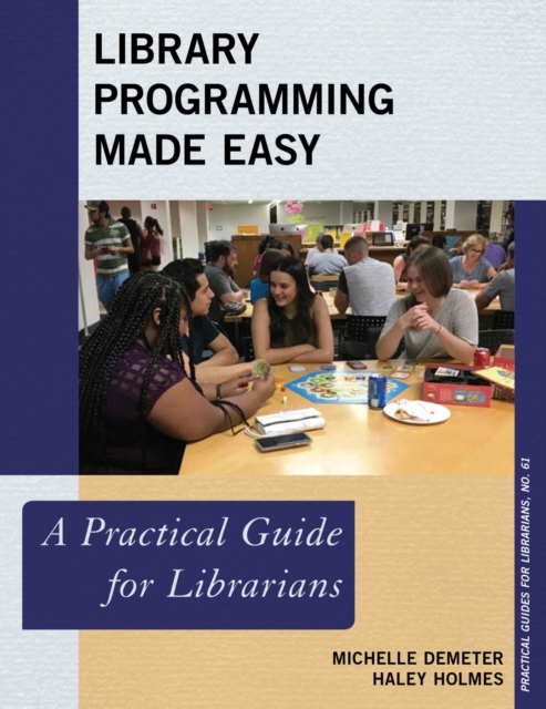 Library Programming Made Easy : A Practical Guide for Librarians, EPUB eBook
