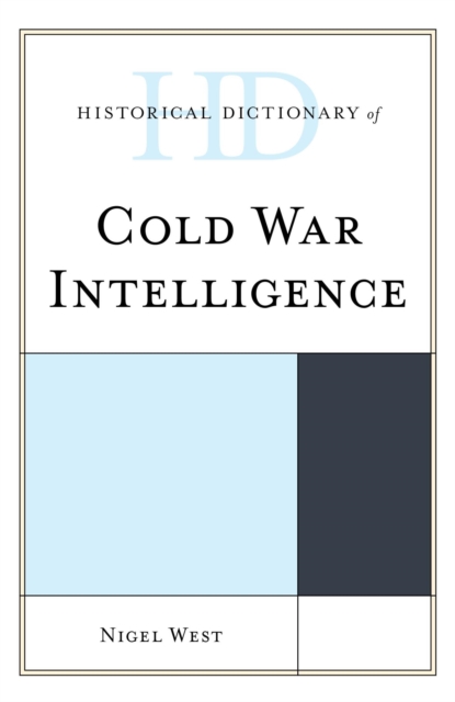 Historical Dictionary of Cold War Intelligence, EPUB eBook