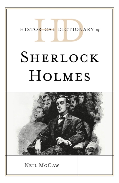 Historical Dictionary of Sherlock Holmes, EPUB eBook