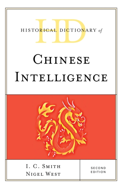 Historical Dictionary of Chinese Intelligence, EPUB eBook