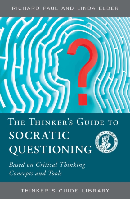 Thinker's Guide to Socratic Questioning, EPUB eBook