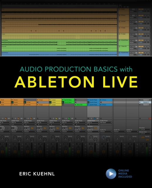 Audio Production Basics with Ableton Live, Paperback / softback Book