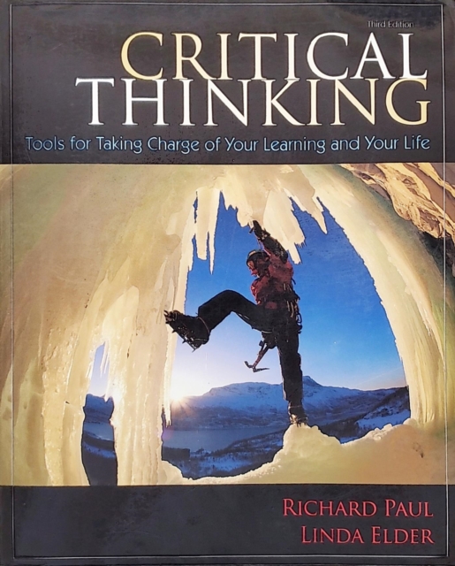 Critical Thinking : Tools for Taking Charge of Your Learning and Your Life, EPUB eBook