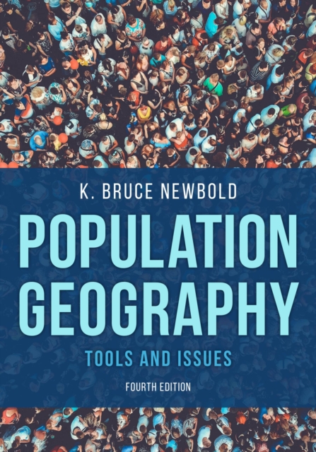 Population Geography : Tools and Issues, EPUB eBook