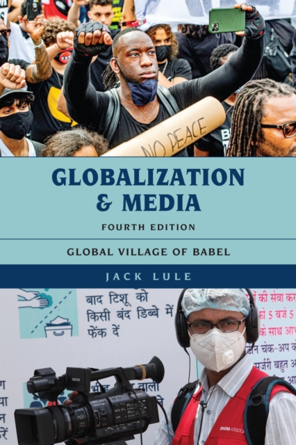 Globalization and Media : Global Village of Babel, EPUB eBook