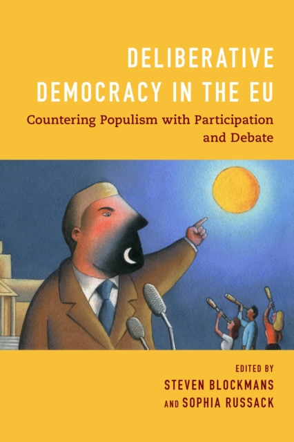 Deliberative Democracy in the EU : Countering Populism with Participation and Debate, EPUB eBook