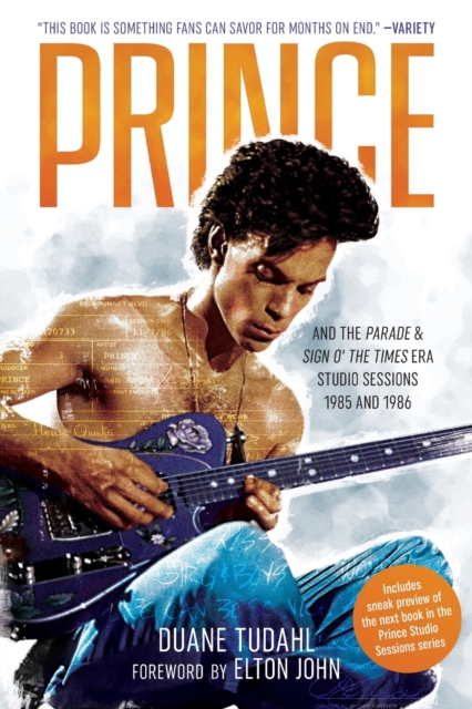 Prince and the Parade and Sign O' The Times Era Studio Sessions : 1985 and 1986, Paperback / softback Book