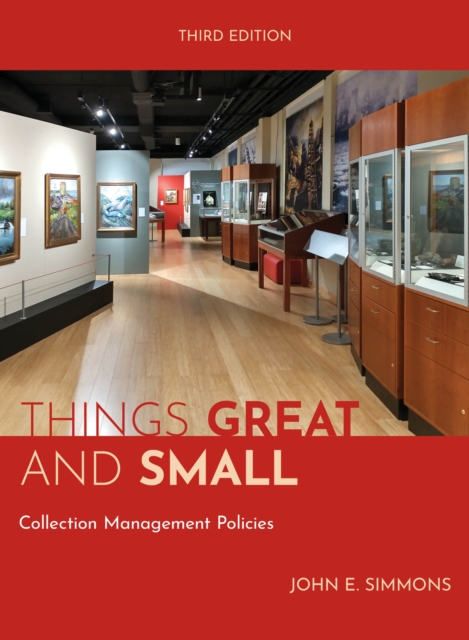 Things Great and Small : Collection Management Policies, EPUB eBook