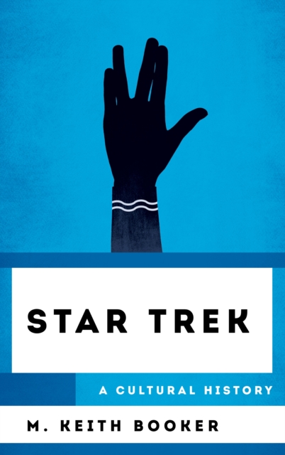 Star Trek : A Cultural History, Paperback / softback Book