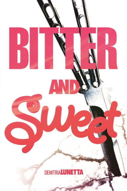 Bitter and Sweet, PDF eBook