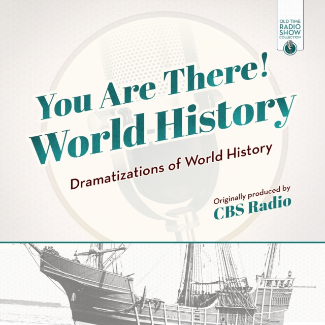 You Are There! World History, eAudiobook MP3 eaudioBook