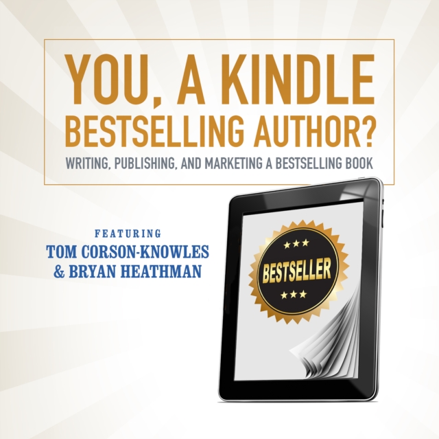 You, a Kindle Bestselling Author?, eAudiobook MP3 eaudioBook