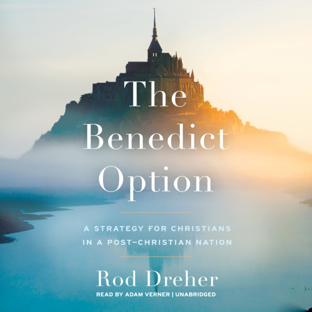 The Benedict Option, eAudiobook MP3 eaudioBook