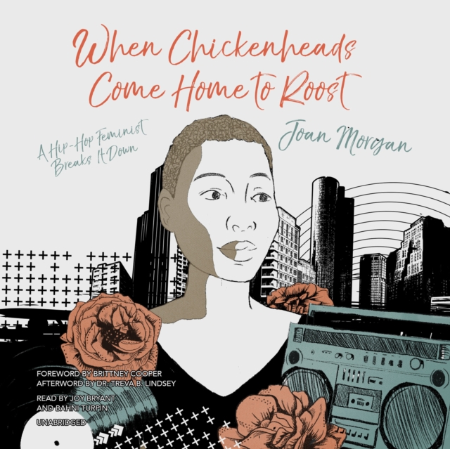 When Chickenheads Come Home to Roost, eAudiobook MP3 eaudioBook