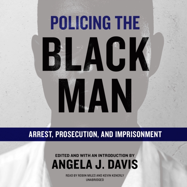 Policing the Black Man, eAudiobook MP3 eaudioBook