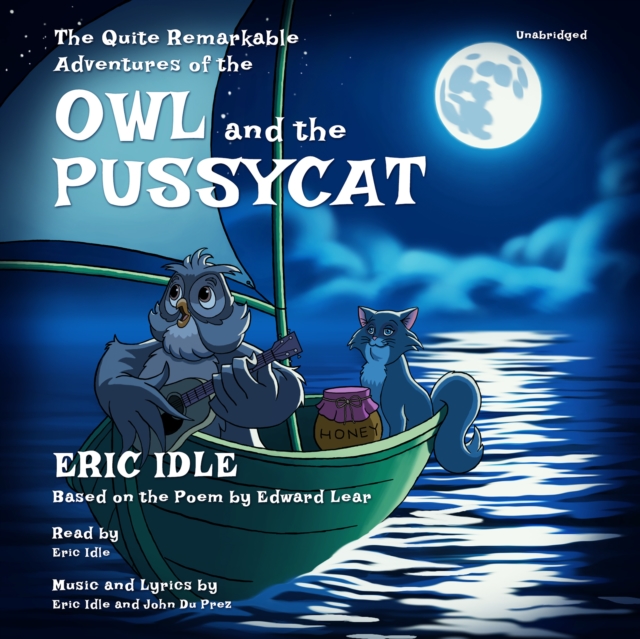 The Quite Remarkable Adventures of the Owl and the Pussycat, eAudiobook MP3 eaudioBook