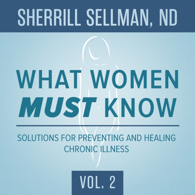 What Women MUST Know, Vol. 2, eAudiobook MP3 eaudioBook