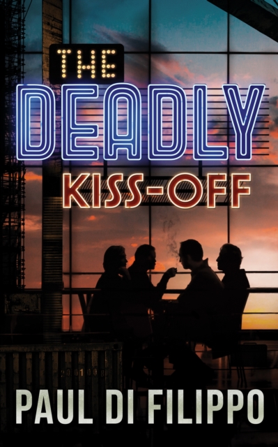 The Deadly Kiss-Off, EPUB eBook