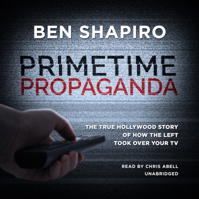 Primetime Propaganda, eAudiobook MP3 eaudioBook
