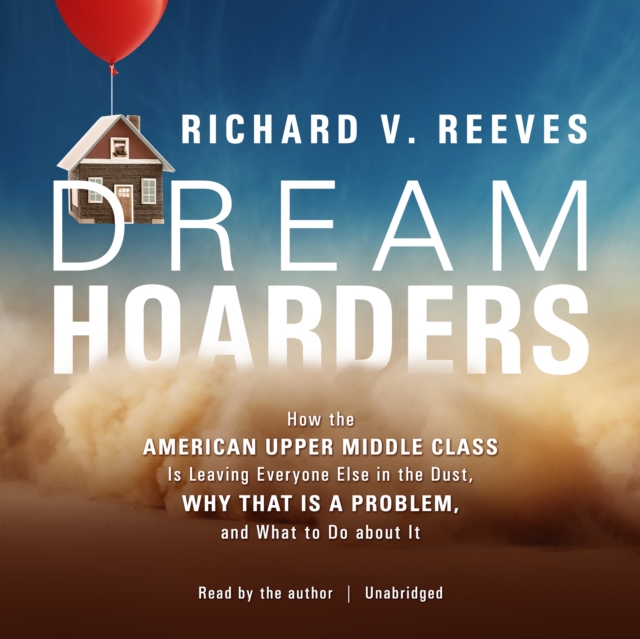 Dream Hoarders, eAudiobook MP3 eaudioBook