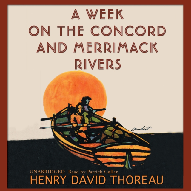 A Week on the Concord and Merrimack Rivers, eAudiobook MP3 eaudioBook
