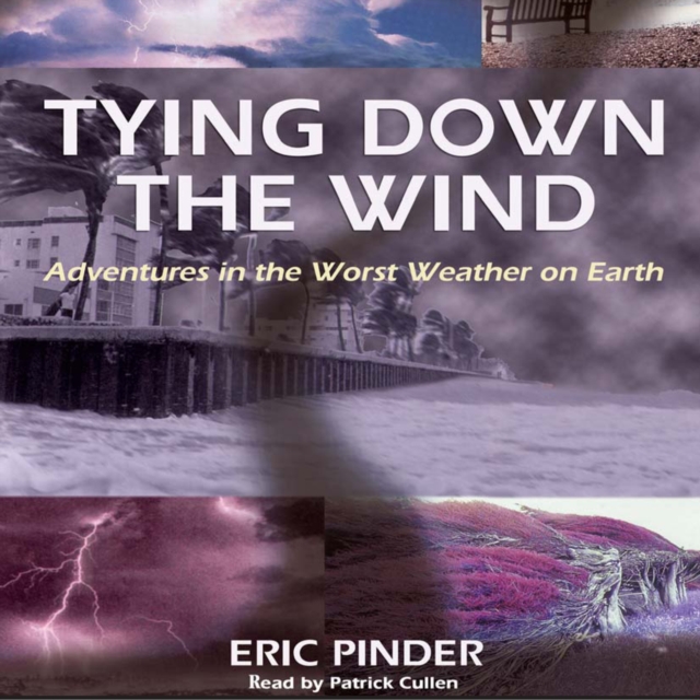 Tying Down the Wind, eAudiobook MP3 eaudioBook