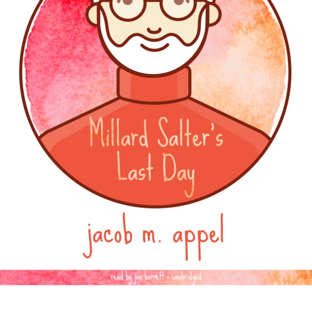 Millard Salter's Last Day, eAudiobook MP3 eaudioBook