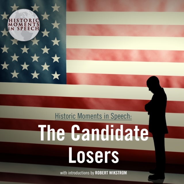 The Candidate Losers, eAudiobook MP3 eaudioBook