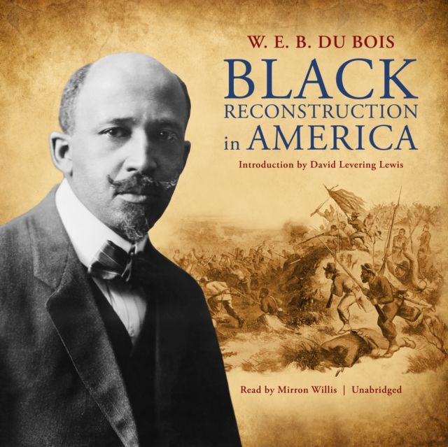Black Reconstruction in America, eAudiobook MP3 eaudioBook