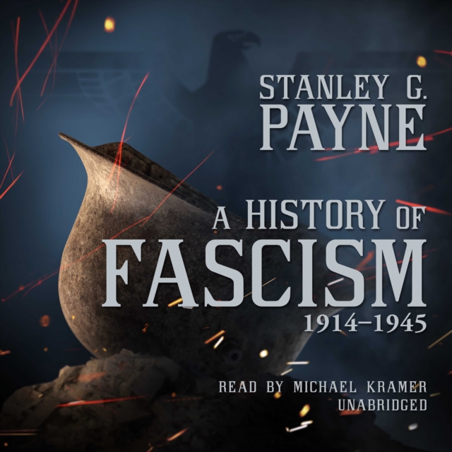 A History of Fascism, 1914-1945, eAudiobook MP3 eaudioBook