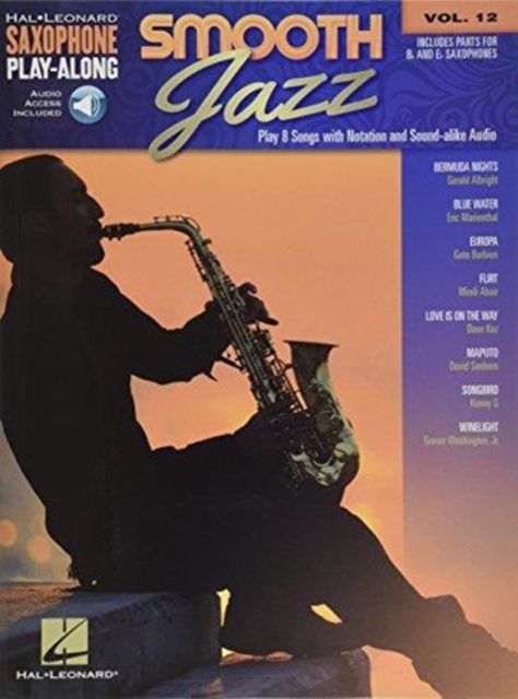Smooth Jazz : Saxophone Play-Along Volume 12, Book Book