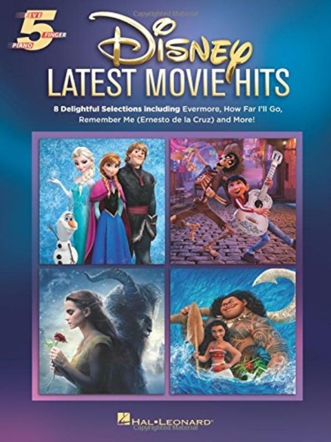 Disney Latest Movie Hits : Five-Finger Piano - 8 Songs for Beginners, Book Book